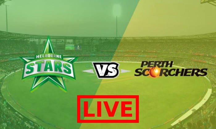 Perth Scorchers vs Melbourne Stars Live Streaming