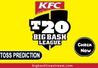 BBL Today Match Toss Winner Prediction Astrology- Toss Prediction