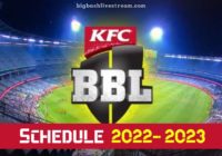 BBL 2022-2023 Schedule, Big Bas League Fixtures, Venue, Match Date & Timing