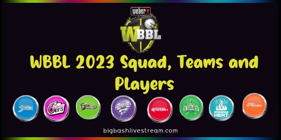WBBL 2023- 2024 Squad, Teams and Players-Full-players-list